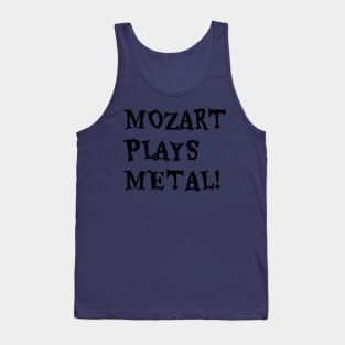 MOZART PLAYS METAL 2020 Tank Top